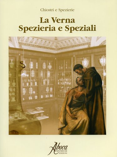 9788895642062-La Verna Spezieria e Speziali.