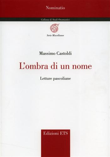 9788846709554-L'ombra di un nome. Letture pascoliane.