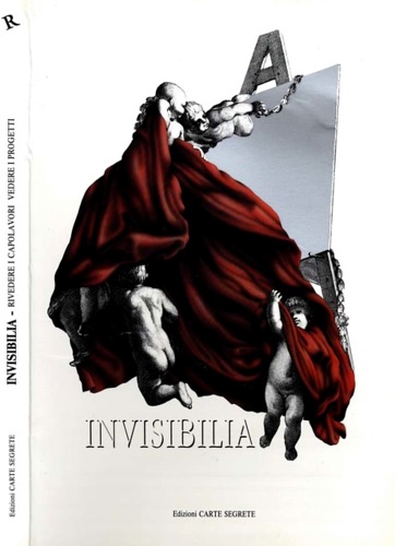 9788885203495-Invisibilia. Rivedere i capolavori, rivedere i progetti.