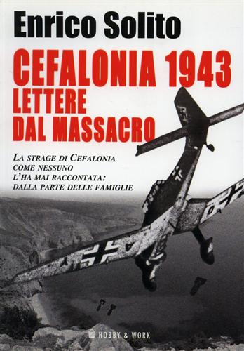 9788878517349-Cefalonia 1943. Lettere dal massacro.