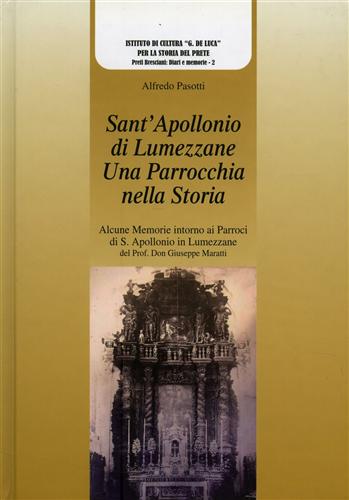 Sant'Apollonio di Lumezzane. Una parrocchia nella storia.