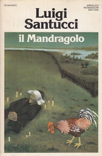 Il Mandragolo.