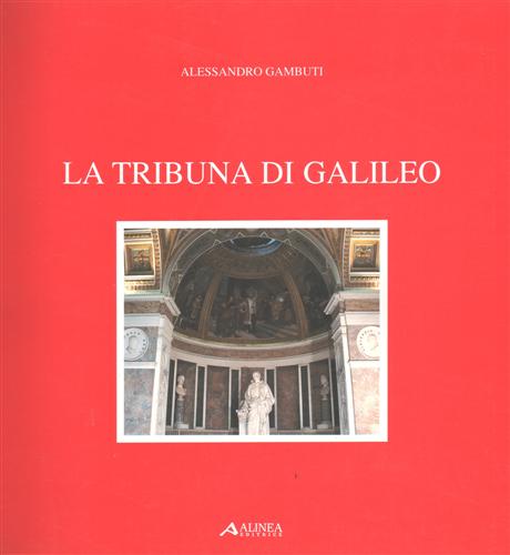 La Tribuna di Galileo.