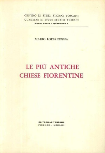 Le più antiche chiese fiorentine.