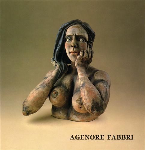 9788876222825-Agenore Fabbri. Sculture e gouaches.