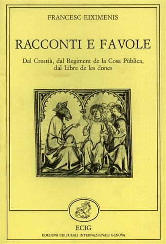 9788875452926-Racconti e favole. Dal Crestià, dal Regiment de la Cosa Pùblica, dal Libre de le