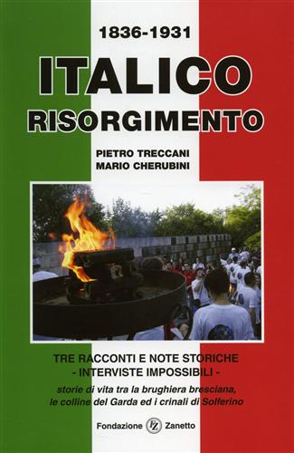 1836-1931 Italico Risorgimento.