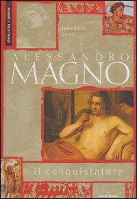 9788837021924-Alessandro Magno il conquistatore.