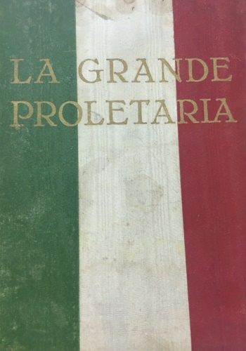 La Grande Proletaria.