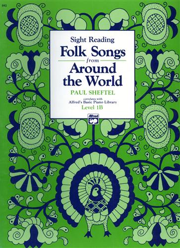 9780739003466-Sight Reading Folk Songs from Around the World. Book 1B.