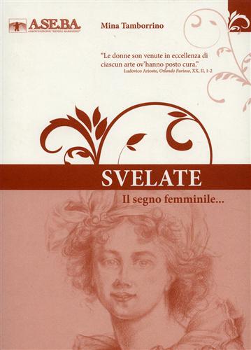 9788876222009-Svelate. Il segno femminile.