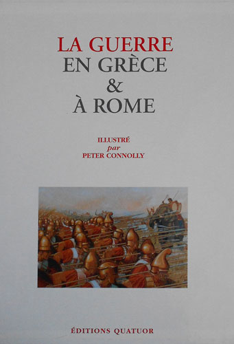 La guerre in Grèce & à Rome