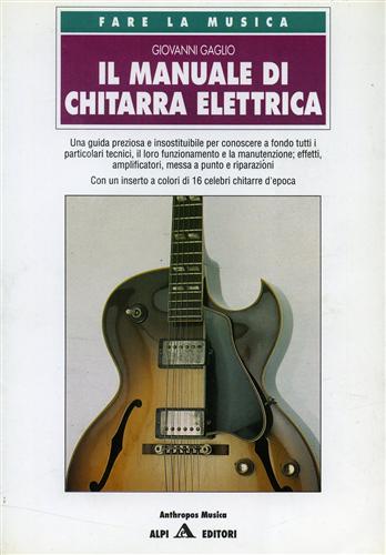 Il Manuale di chitarra elettrica.