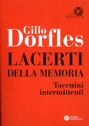 9788877945679-Lacerti della memoria. Taccuini intermittenti.