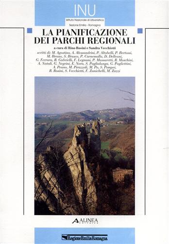 La pianificazione dei parchi regionali.