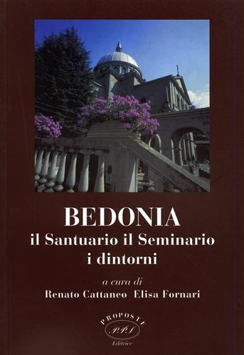 Bedonia, il santuario, il seminario, i dintorni.
