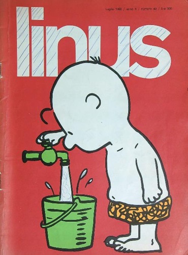 Linus. Numero 40. Luglio 1968.