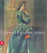 9788881184859-Federico Faruffini pittore. 1833-1869.