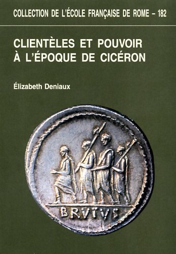 9782728302802-Clientèles et pouvoir à l'époque de Cicéron.