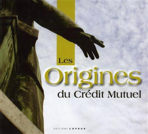 9782842081461-Les origines du Crédit Mutuel.