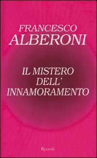 9788817871761-Il mistero dell'innamoramento.