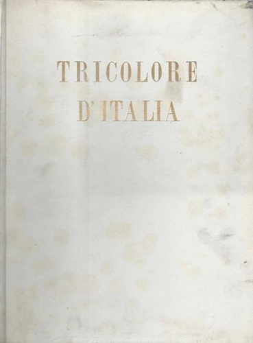 Tricolore d'Italia.