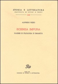 9788884988935-Scienza impura. Pagine di filologia e umanità.