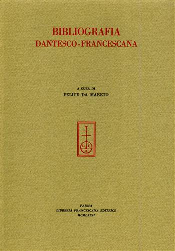 Bibliografia Dantesco-Francescana.