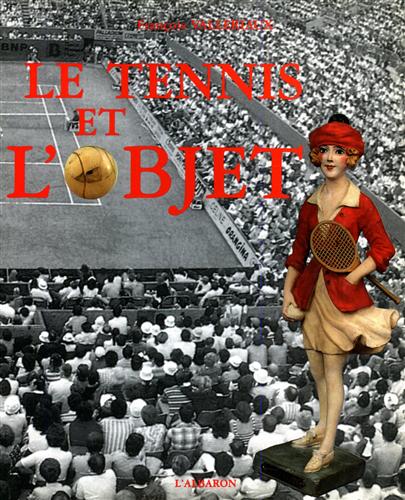 9782908528039-Le tennis et l'objet.