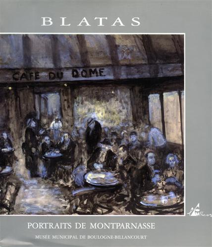 9782908528190-Blatas, portraits de Montparnasse: Donation au Musee municipal de Boulogne-Billa