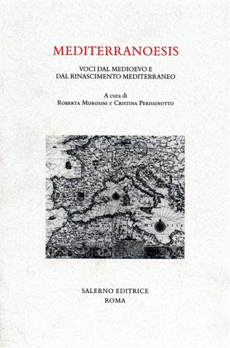 9788884025524-Mediterranoesis. Voci dal Medioevo e dal Rinascimento mediterraneo.