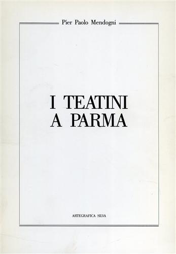 I Teatini a Parma.