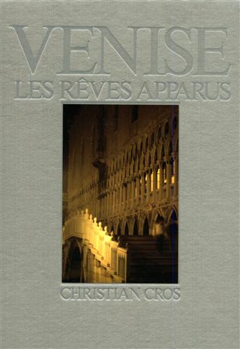 Venise les reves apparus.