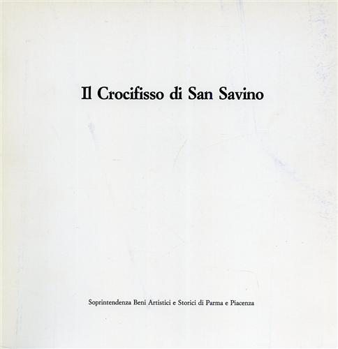 Il Crocifisso di San Savino.