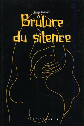 9782842081287-Brulure du silence. Poèmes élégiaques.