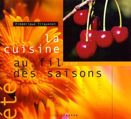 9782842081188-La cuisine au fil des saisons. L'été.