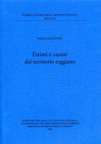 Estimi e catasti del territorio reggiano.