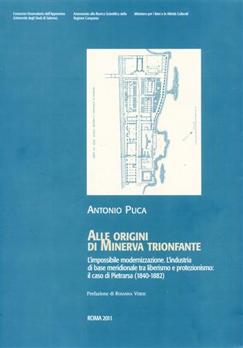 Alle origini di Minerva trionfante. Vol.III.: L'impossibile modernizzazione.