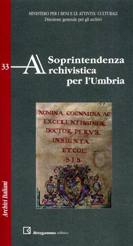 Soprintendenza Archivistica per l'Umbria.