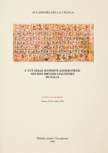 L'età delle scoperte geografiche nei suoi riflessi linguistici in Italia.