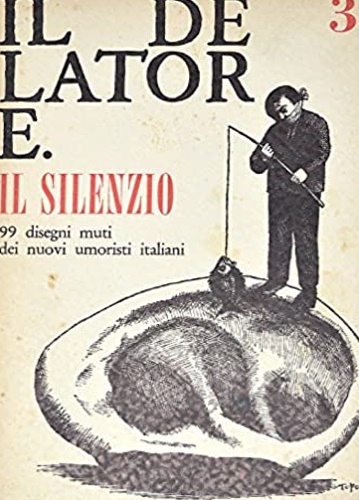 Il delatore N°3. Il silenzio.