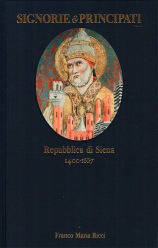 Repubblica di Siena 1400-1557.