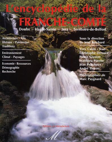 9782737702891-L'Encyclopédie de la Franche-Comté. Doubs. Haute-Saone-Jura-Territoire-de-Belfor