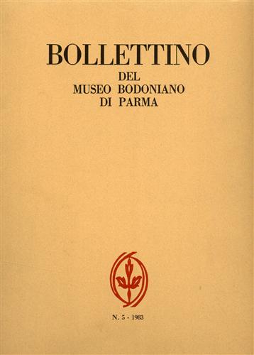 Bollettino del Museo Bodoniano di Parma n.5, 1983.