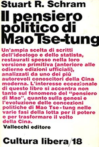 Il pensiero politico di Mao Tse-tung.