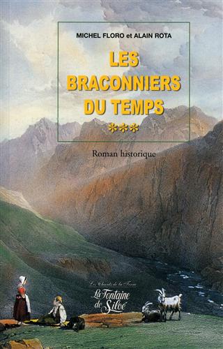 9782842062521-Les braconniers du temps. Roman historique.