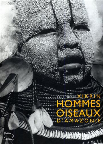 9788874393176-Xikrin Hommes Oiseaux d'Amazonie.