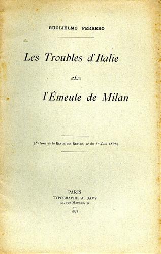 Les troubles d'Italie et l'émeute de Milan.