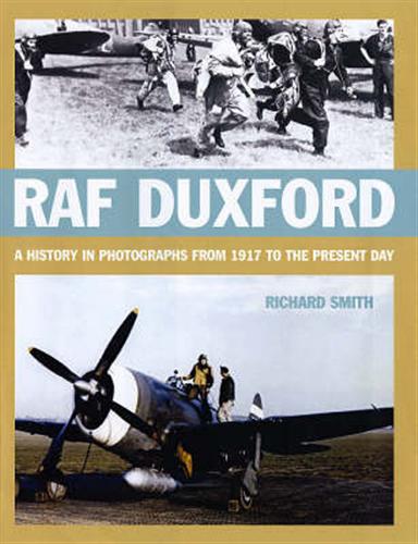 9781904943594-R.A.F. Duxford. A History in Photographs from 1917 to the Present Day.