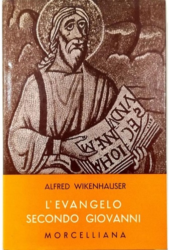 L'Evangelo secondo Giovanni.